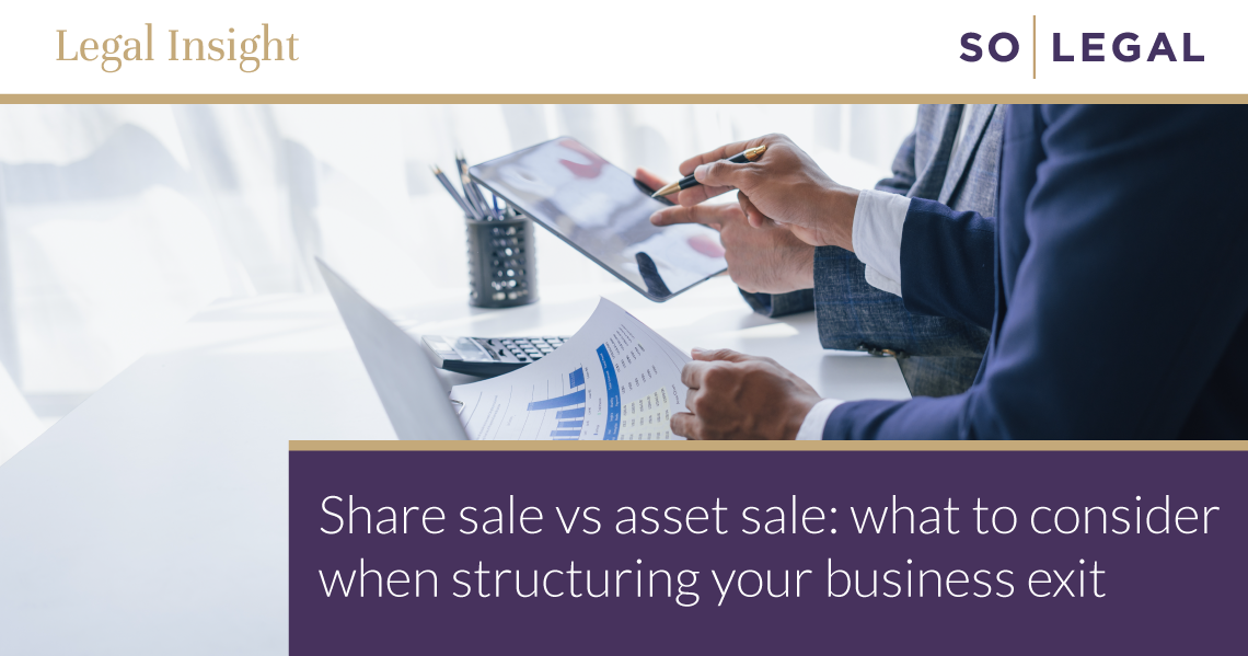 share sale vs asset sale what to consider when structuring your business exit