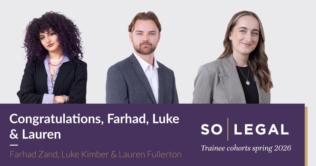 Photos of trainee solicitors Farhad, Luke, and Lauren.